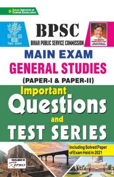 BPSC Main Exam General Studies Paper 1 and Paper 2 Important Questions and Test Series Repair-2021 old code -3258