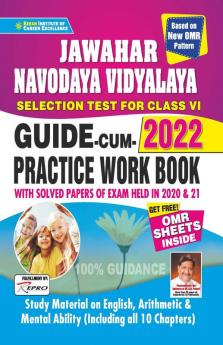 Jawahar Navodaya Vidyalaya Selection Test for Class VI Exam 2022 Guide Cum Practice Work Book