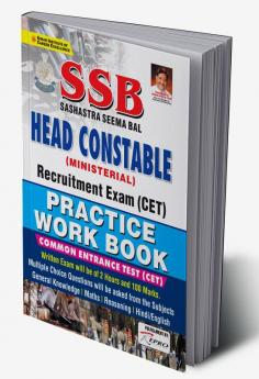 SSB Head Constable Ministerial Requirement Exam CET Practice Work Book