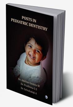 POSTS IN PEDIATRIC DENTISTRY