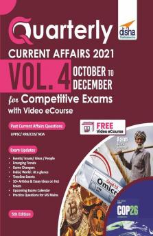 Quarterly Current Affairs 2021 Vol. 4 - October to December for Competitive Exams with Video eCourse 5th Edition