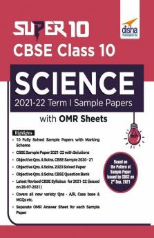 Super 10 CBSE Class 10 Science 2021-22 Term I Sample Papers with OMR Sheets