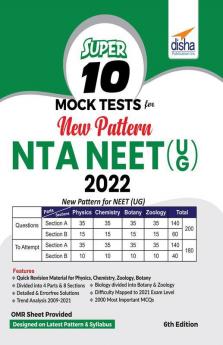 Super 10 Mock Tests for New Pattern NTA NEET (UG) 2022 - 6th Edition
