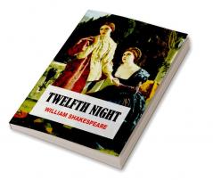 TWELFTH NIGHT