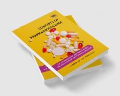 Concepts of Pharmacovigilance