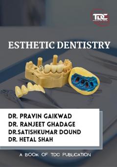 ESTHETIC DENTISTRY