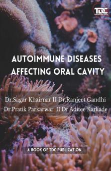 AUTOIMMUNE DISEASES AFFECTING ORAL CAVITY