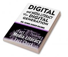 Digital And Media Literacy For Digital Generation