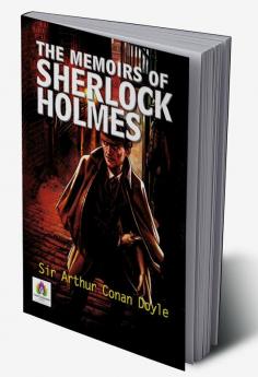 The Memoirs of Sherlock Holmes