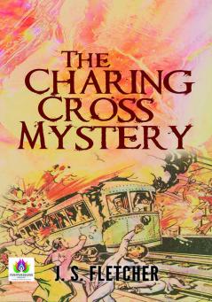 The Charing Cross Mystery