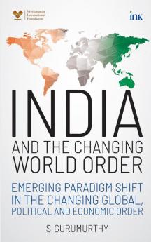 India and the Changing World Order