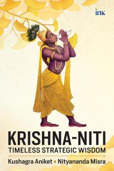 Krishna-Niti: Timeless Strategic Wisdom