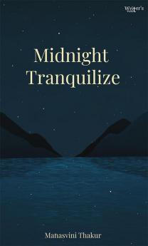 Midnight Tranquilize