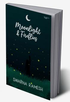 Moonlight and Fireflies