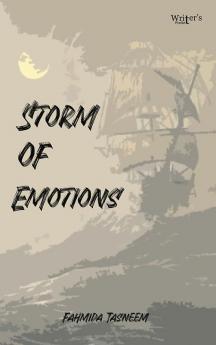 A Storm of Emotions