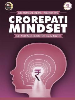 Crorepati Mindset- Get Your Self Ready For 10X Growth