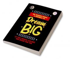 Dream Big - Let your Financial Plan Your Dream Come True