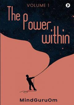 The Power Within (Volume 1)