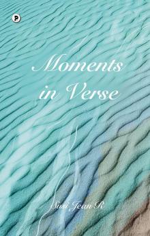 Moments in Verse