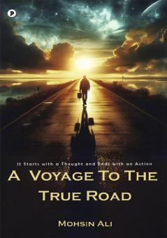 A Voyage to the True Road