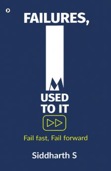 Failures I'm used to it