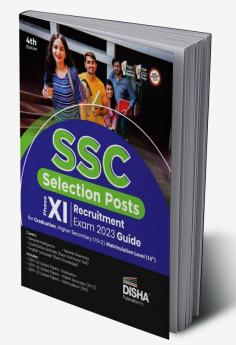 SSC Selection Posts Phase XI Recruitment Exam Guide for Graduation 10+2 (Higher Secondary) and Matriculation level 4th Edition | Previous Year Questions PYQs |