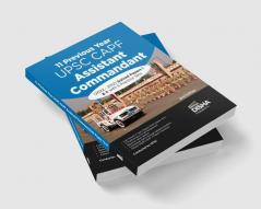 11 Previous Year UPSC CAPF Assistant Commandant (2022 - 2012) Solved Papers I & II with 5 Practice Sets 2nd Edition | CAPF AC Exam 2023 | Central Armed Police Forces | PYQs | General Studies & Descriptive Paper