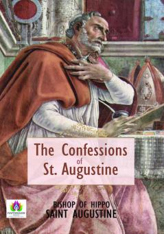 The Confessions of St. Augustin