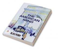 The American Mind