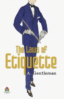 The Laws of Etiquette