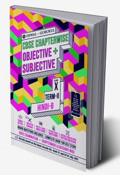 Hindi-B Chapterwise Objective + Subjective for CBSE Class 10 Term 2 Exam