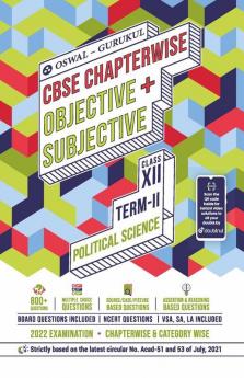 Oswal-Gurukul Political Science Chapterwise Objective + Subjective for CBSE Class 12 Term 2 Exam