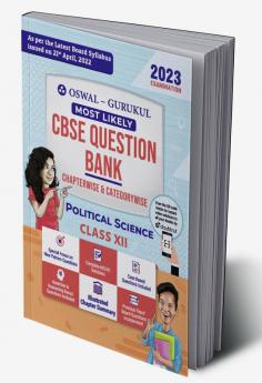Oswal - Gurukul Political Science Most Likely Question Bank : CBSE Class 12 for Exam 2023