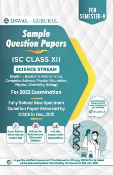 Sample Question Papers for ISC Science Stream Class 12 Semester II Exam 2022