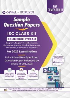 Sample Question Papers for ISC Commerce Stream Class 12 Semester II Exam 2022