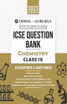 Oswal - Gurukul Chemistry Most Likely Question Bank : ICSE Class 9 For 2023 Exam