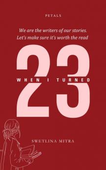 When I Turned 23