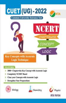 CUET (UG) 2022 NCERT Concept and Logic