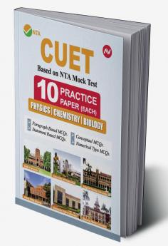 CUET (UG) Science (Physics Chemistry and Biology)10 Practise Paper