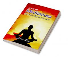 Book of Thoughts and Meditations for everyday in the Year