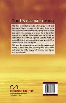 The Untroubled Mind