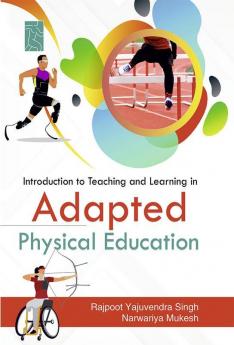 introduction to teaching and learning in adapted physical education