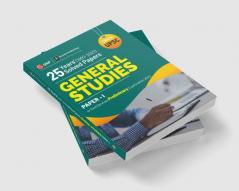 UPSC General Studies Paper I : 25 Years Solved Papers 1997-2021