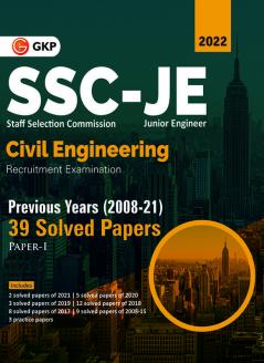 SSC 2022 : Junior Engineers Paper I - Civil Engineering - 39 Previous Years Solved Papers (2008-21)