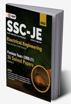 SSC 2022 : Junior Engineers Paper I - Electrical Engineering - 36 Previous Years Solved Papers (2008-21)