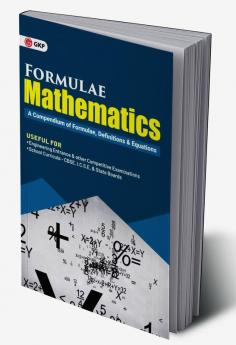 Formulae Mathematics A Compendium of Formulae Definitions and Equations