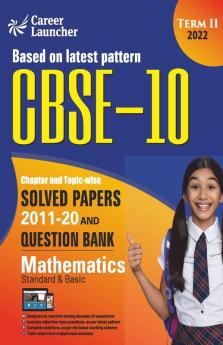 CBSE Class X 2022 - Term II : Chapter and Topic-wise Solved Papers 2011-2020 & Question Bank : Mathematics