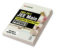 2002-2017 JEE Main Online Chapterwise Solved Papers Physics