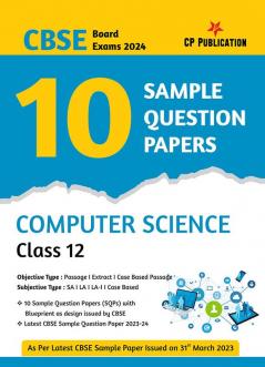 CBSE 10 Sample Question Papers Class 12 Computer Science for 2023 Board Exam