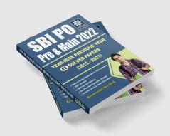 SBI PO/MT 2022 Preliminary and Main Exams Year wise 13 Previous Year Solved papers (2021 to 2015)